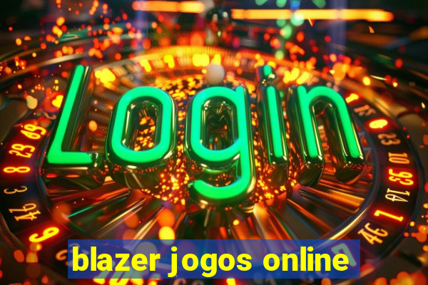 blazer jogos online